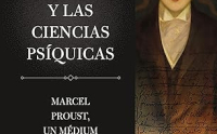 Marcel Proust, un medium despierto